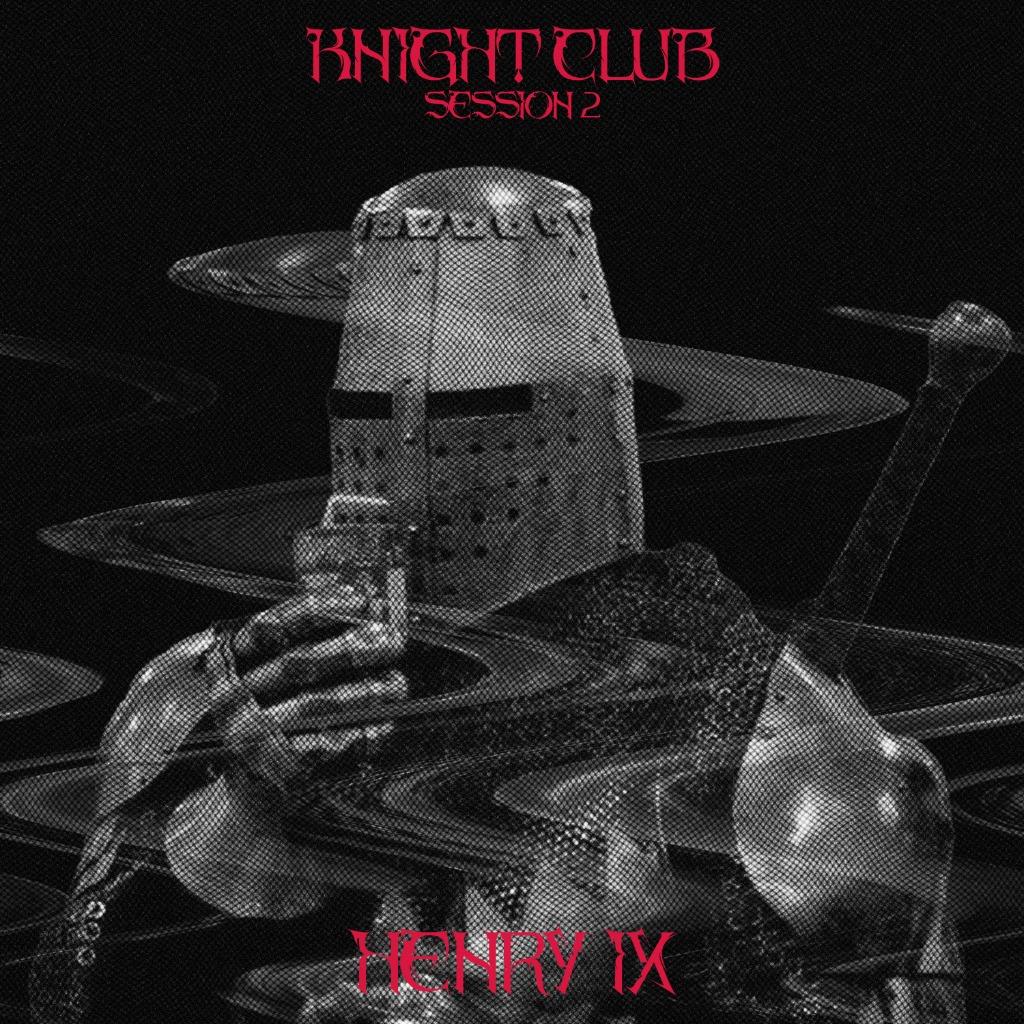 KNIGHT CLUB: SESSION 2
