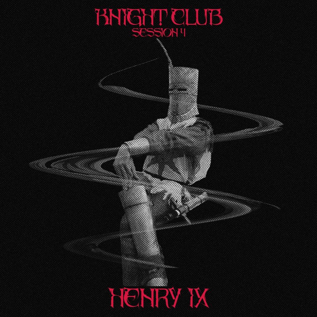 KNIGHT CLUB: SESSION 4